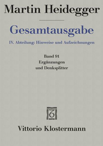 Erganzungen Und Denksplitter - Martin Heidegger - Bücher - Verlag Vittorio Klostermann - 9783465027232 - 5. Mai 2022