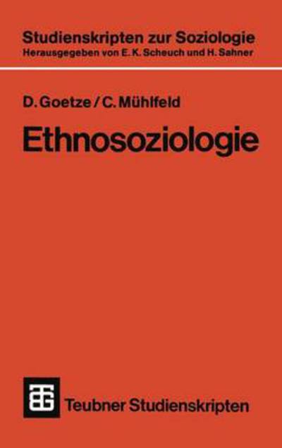 Cover for C Muhlfeld · Ethnosoziologie - Teubner Studienskripten Zur Soziologie (Paperback Book) [1984 edition] (1984)