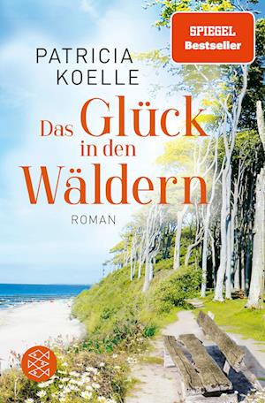 Cover for Patricia Koelle · Das Glück in den Wäldern (Book) (2023)