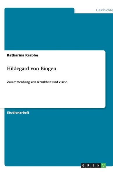 Cover for Krabbe · Hildegard von Bingen (Buch) (2009)