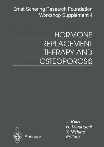 Cover for J Kato · Hormone Replacement Therapy and Osteoporosis - Ernst Schering Foundation Symposium Proceedings (Paperback Book) [Softcover reprint of the original 1st ed. 2000 edition] (2013)