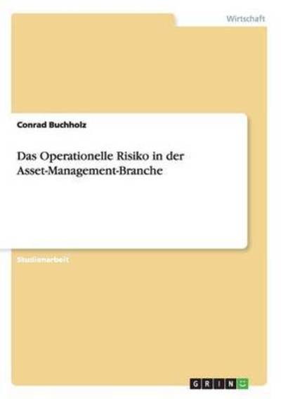 Cover for Buchholz · Das Operationelle Risiko in de (Book) (2015)