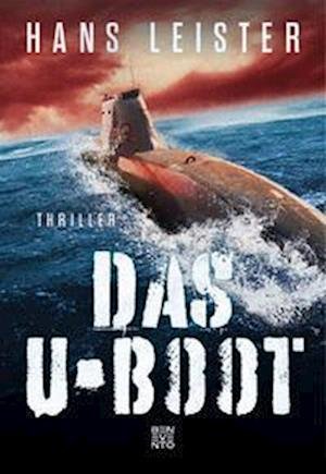 Cover for Hans Leister · Das U-Boot (Book) (2022)