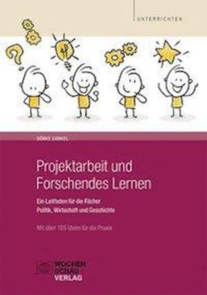 Zankel · Projektarbeit und Forschendes Le (Book)