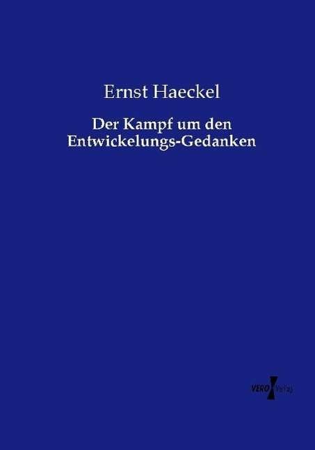 Cover for Haeckel · Der Kampf um den Entwickelungs- (Bok) (2019)