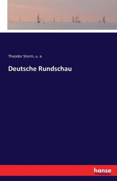 Deutsche Rundschau - Storm - Books -  - 9783741154232 - June 3, 2016
