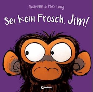 Cover for Suzanne Lang · Sei Kein Frosch, Jim! (Buch)