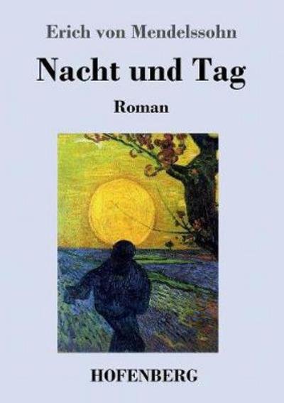 Cover for Mendelssohn · Nacht und Tag (Buch) (2017)