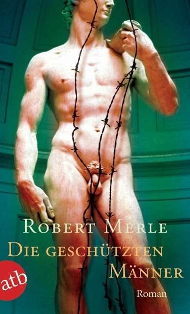 Cover for Robert Merle · Aufbau TB.1223 Merle.Geschützt.Männer (Book)