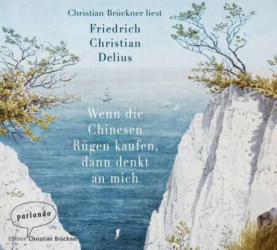 Wenn d.Chinesen Rügen ka,MP3-CD - Delius - Books -  - 9783839871232 - 