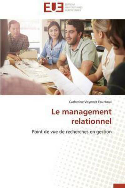 Cover for Voynnet Fourboul Catherine · Le Management Relationnel (Paperback Book) [French edition] (2018)