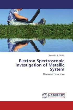 Cover for Dhaka · Electron Spectroscopic Investigat (Book) (2011)