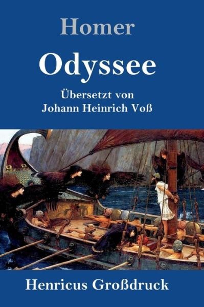 Cover for Homer · Odyssee (Grossdruck) (Gebundenes Buch) (2019)
