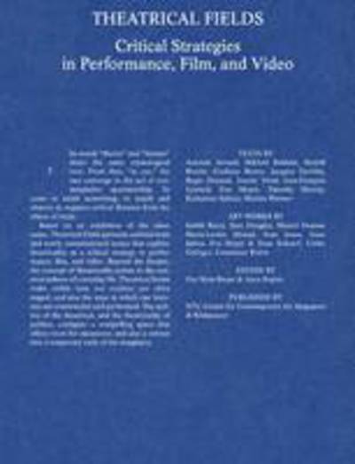 Cover for Ute Meta Bauer · Ute Meta Bauer: Theatrical Fields. Critical Strategies in Performance, Film, and Video (Paperback Book) (2016)