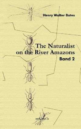 Cover for Bates · Naturalist on the River Amazons.2 (Buch)