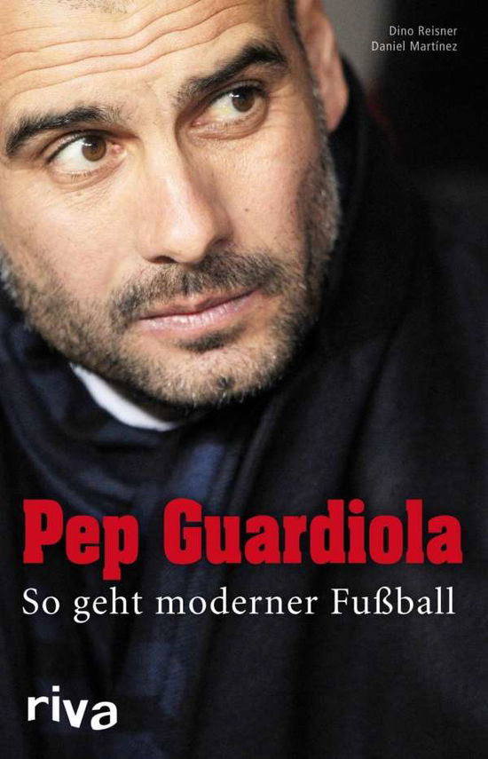 Cover for Reisner · Pep Guardiola (Book)