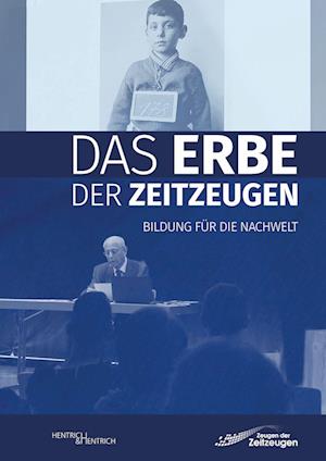 Cover for Das Erbe der Zeitzeugen (Book) (2023)