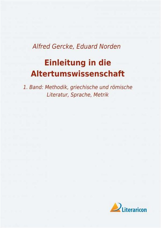 Cover for Norden · Einleitung in die Altertumswisse (Bog)