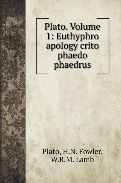 Cover for Plato · Plato. Volume 1 (Hardcover bog) (2020)