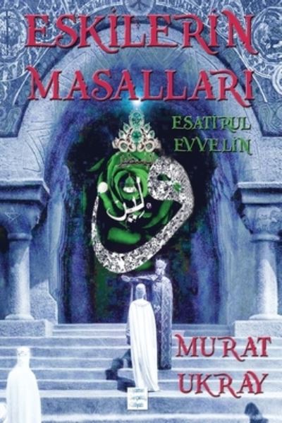 Cover for Murat Ukray · Eskilerin Masallar? (Paperback Book) (2013)