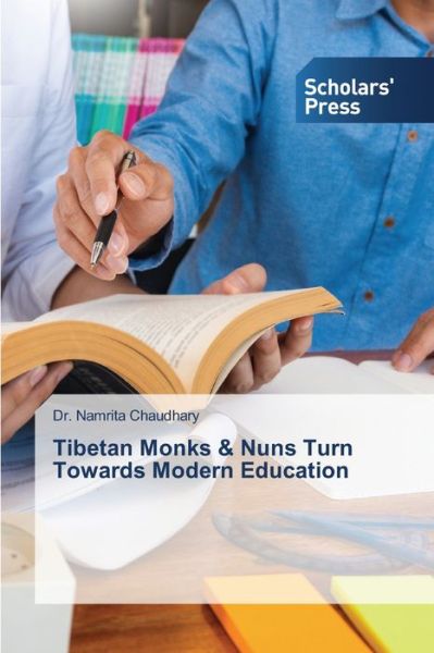 Tibetan Monks & Nuns Turn Tow - Chaudhary - Livros - - 9786138931232 - 25 de maio de 2020