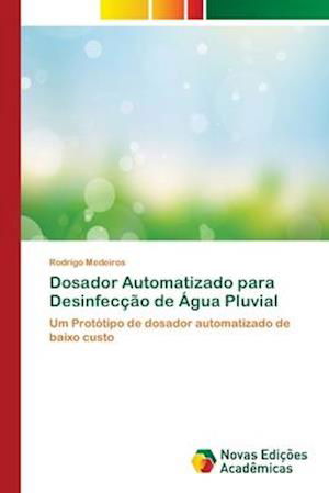 Cover for Medeiros · Dosador Automatizado para Desi (Book) (2018)