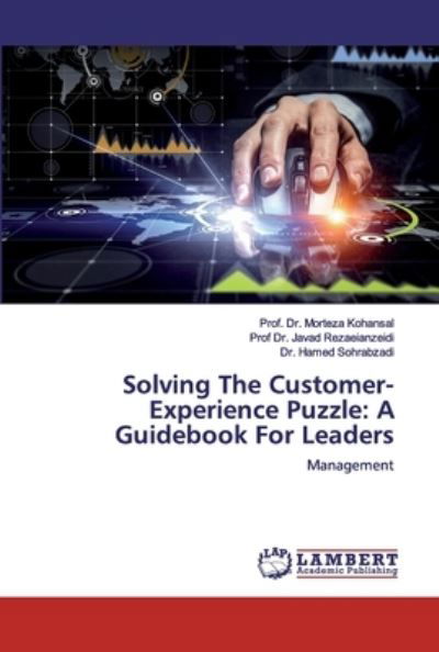 Cover for Kohansal · Solving The Customer-Experienc (Buch) (2019)