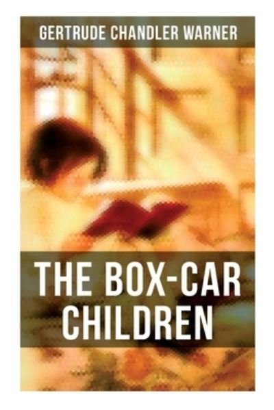 Cover for Gertrude Chandler Warner · The Box-Car Children (Paperback Bog) (2021)