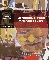 Cover for Max Doerner · Los Materiales de Pintura y Su Empleo En El Arte (Paperback Book) (2011)