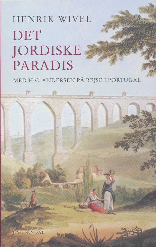 Cover for Henrik Wivel · Det jordiske paradis (Sewn Spine Book) [1.º edición] (2006)