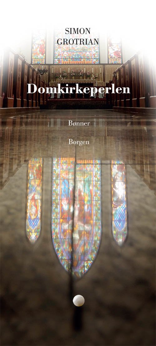 Cover for Simon Grotrian · Domkirkeperlen (Bound Book) [1st edition] [Indbundet] (2011)