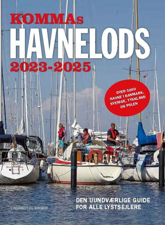 Kommas havnelods 2023-2025 - . - Bøker - Lindhardt og Ringhof - 9788727018232 - 24. februar 2023