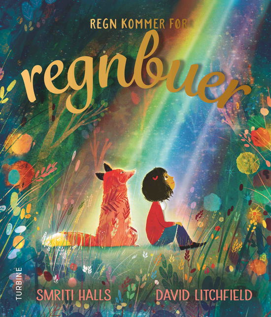 Cover for Smriti Halls · Regn kommer før regnbuer (Hardcover Book) [1. wydanie] (2020)