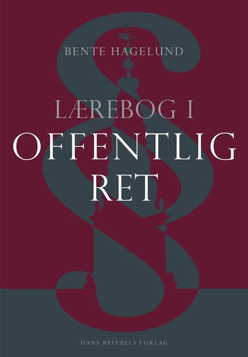 Cover for Bente Hagelund · Lærebog i offentlig ret (Hæftet bog) [1. udgave] (2016)
