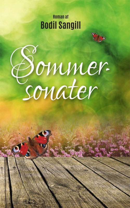 Cover for Bodil Sangill · Sommersonater (Book) [1er édition] (2016)