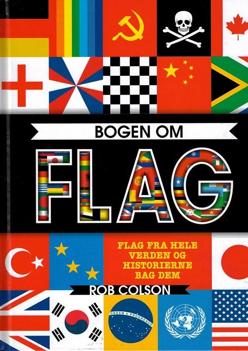 Cover for Rob Colson · Bogen om flag (Bound Book) [1. wydanie] (2016)