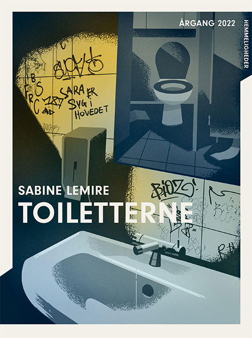 Cover for Sabine Lemire · Årgang 2022: Årgang 2022 - Hemmelighed: Toiletterne (Paperback Book) [1th edição] (2022)