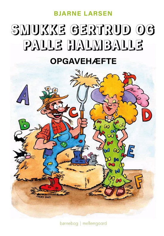 Cover for Bjarne Larsen · Smukke Gertrud og Palle Halmballe - Opgavehæfte (Sewn Spine Book) [1. wydanie] (2024)