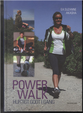 Cover for Ea Susanne Akasha · Powerwalk (Gebundesens Buch) [1. Ausgabe] (2010)