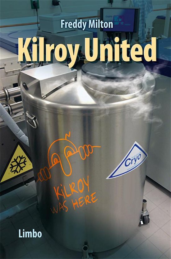 Cover for Freddy Milton · Kilroy United (Taschenbuch) (2016)