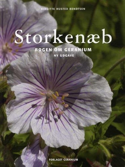 Cover for Birgitte Husted Bendtsen · Storkenæb (Indbundet Bog) [2. udgave] (2012)