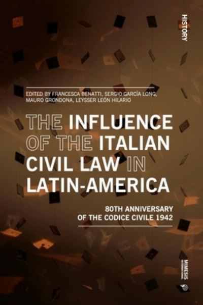 Cover for The Influence of the Italian Civil Law in Latin-America: The Eightieth Anniversary of the Codice Civile 1942 (Taschenbuch) (2024)