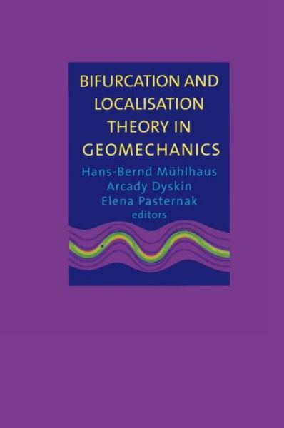 Cover for Muehlhaus · Bifurcation and Localisation Theory in Geomechanics (Hardcover Book) (2001)