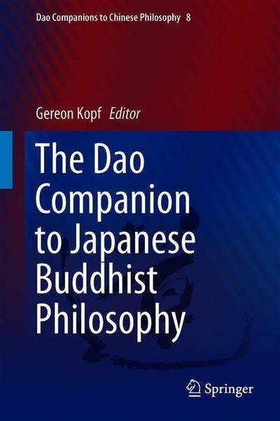 Cover for Kopf · The Dao Companion to Japanese Buddhist Philosophy - Dao Companions to Chinese Philosophy (Gebundenes Buch) [1st ed. 2019 edition] (2019)