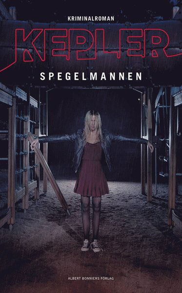 Joona Linna: Spegelmannen - Lars Kepler - Boeken - Albert Bonniers Förlag - 9789100164232 - 21 oktober 2020