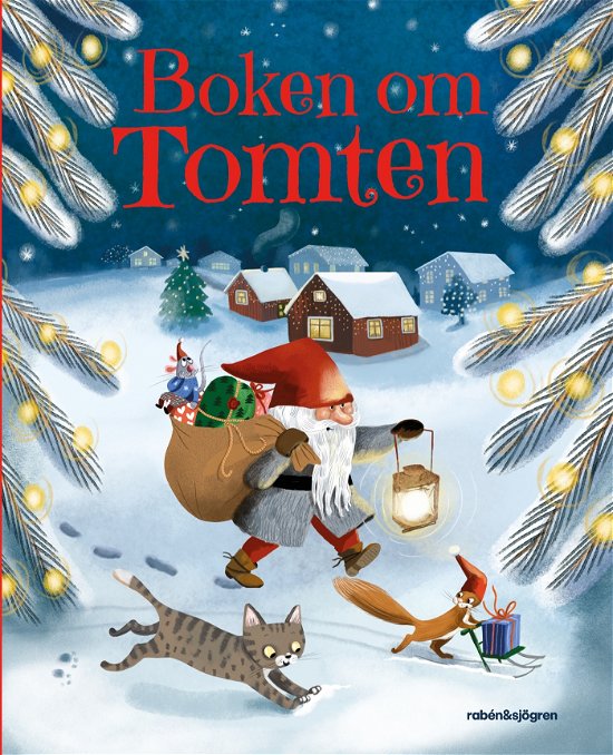 Boken om Tomten - Antologi - Boeken - Rabén & Sjögren - 9789129747232 - 18 oktober 2024