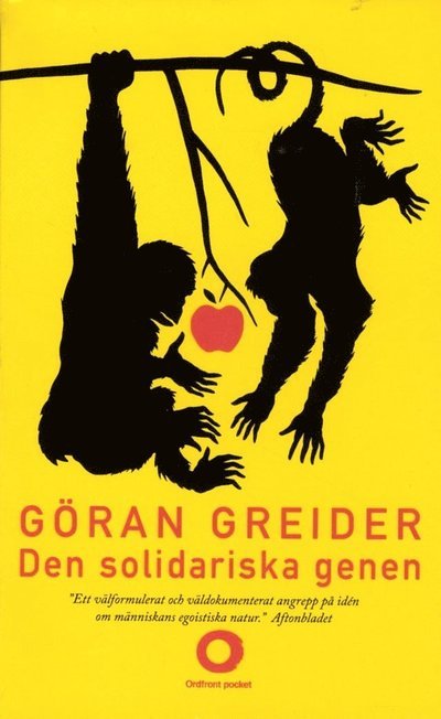 Cover for Göran Greider · Den solidariska genen : anteckningar om klass, utopi och människans natur (Paperback Book) (2015)