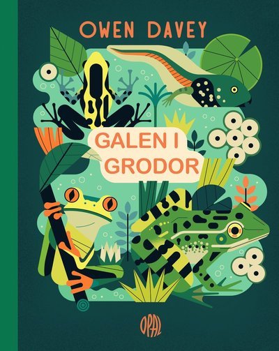 Cover for Owen Davey · Galen i grodor (Bound Book) (2020)