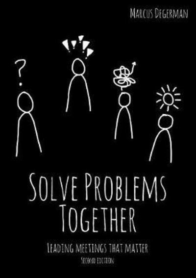 Cover for Degerman · Solve Problems Together (Bok) (2017)