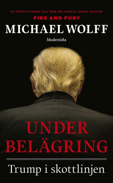 Cover for Michael Wolff · Under belägring : Trump i skottlinjen (Paperback Bog) (2020)